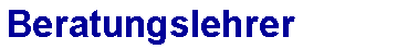 Beratungslehrer