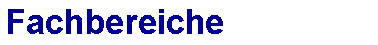 Fachbereiche