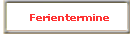 Ferientermine