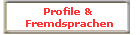 Profile & 
Fremdsprachen