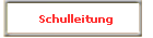 Schulleitung
