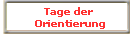 Tage der 
Orientierung