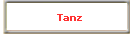 Tanz
