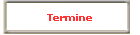 Termine