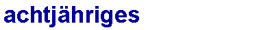 achtj�hriges